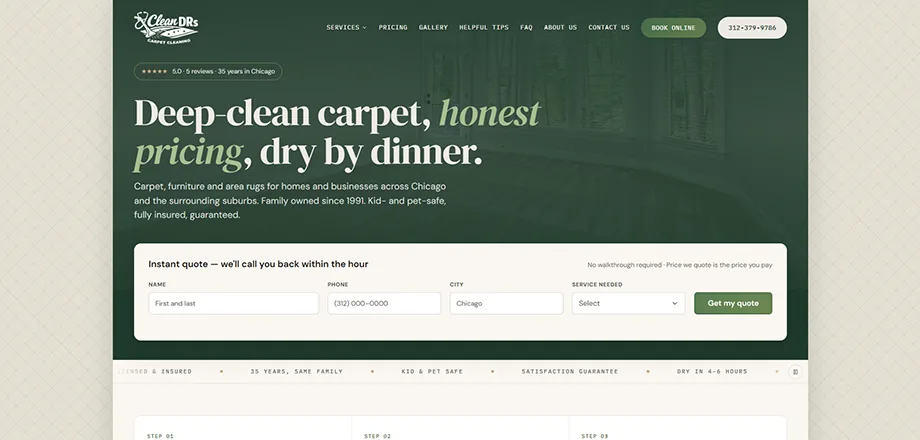 The rebuilt Clean DRs homepage: a dark green hero reading “Deep-clean carpet, honest pricing, dry by dinner,” with a quote form, full navigation and a trust bar.